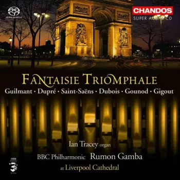 BBC Philharmonic: Fantaisie Triomphale