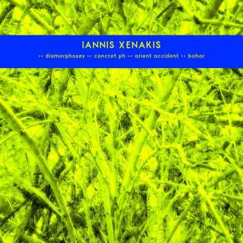 LP Iannis Xenakis: Diamorphoses / Concret Ph / Orient Occident / Bohor LTD