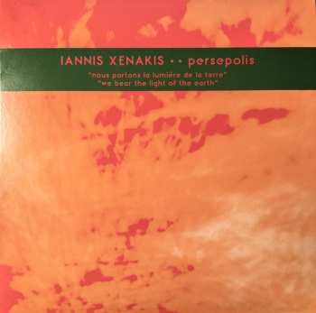 LP Iannis Xenakis: Persepolis LTD