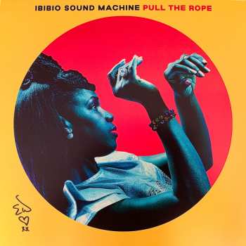 LP Ibibio Sound Machine: Pull The Rope CLR | LTD