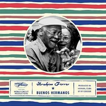 LP Ibrahim Ferrer: Buenos Hermanos