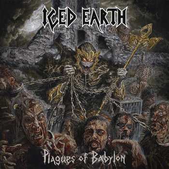2LP Iced Earth: Plagues Of Babylon