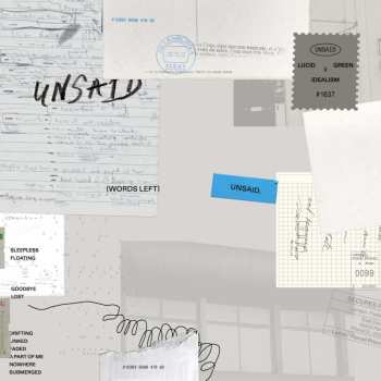 Album Idealism X Lucid Green: Unsaid