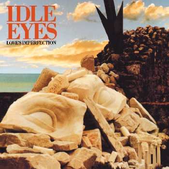 Album Idle Eyes: Love's Imperfection
