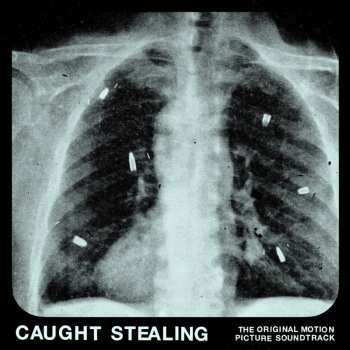 Album Idles: Caught Stealing (The Original Motion Picture Soundtrack)