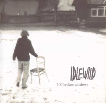 CD Idlewild: 100 Broken Windows