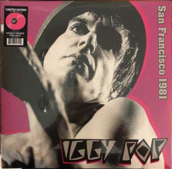 2LP Iggy Pop: San Francisco 1981 CLR | LTD