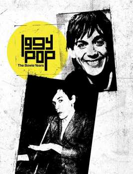 Album Iggy Pop: The Bowie Years