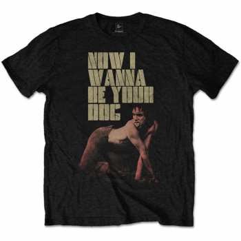 Merch Iggy & The Stooges: Póló Wanna Be Your Dog 