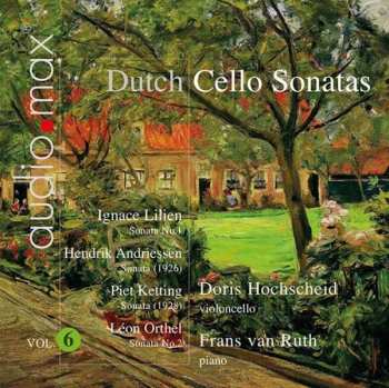 CD Doris Hochscheid: Dutch Sonatas For Violoncello And Piano Vol. 6