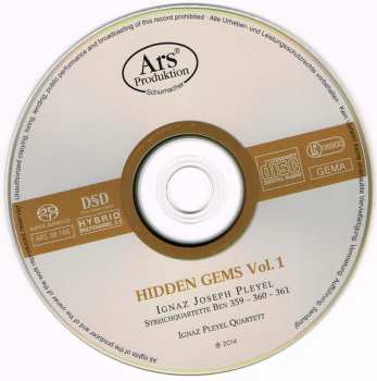 SACD Ignaz Pleyel: Hidden Gems Vol. 1 (Streichquartette Ben 359-360-361)
