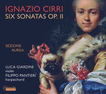 CD Sezione Aurea: Six Sonatas Op. 11