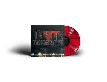 LP Ignite: Our Darkest Days CLR | LTD