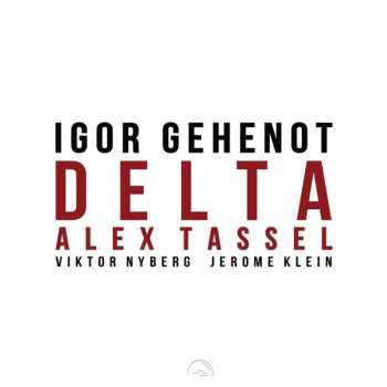 CD Igor Gehenot: Delta