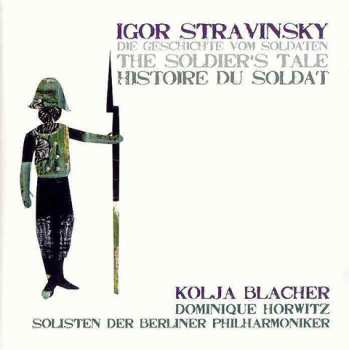 CD Igor Stravinsky: Die Geschichte Vom Soldaten 