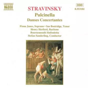Pulcinella - Danses Concertantes