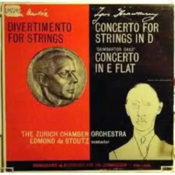 Concerto In Ré Für Streichorchester ‧ Concerto In Es (Dumbarton Oaks) ‧ Divertimento Für Streicher