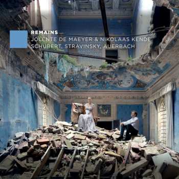 Album Igor Strawinsky: Jolente De Maeyer - Remains
