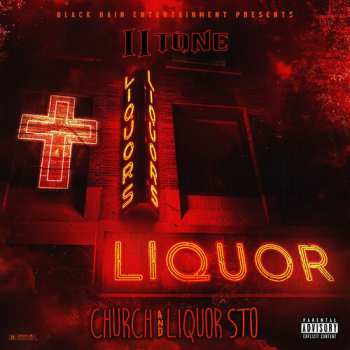 Album II Tone: Church And Liquor Sto