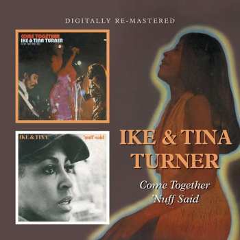 Album Ike & Tina Turner: Come Together / 'Nuff Said