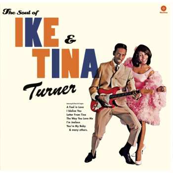 LP Ike & Tina Turner: The Soul Of Ike & Tina Turner