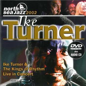 Album Ike Turner's Kings Of Rhythm: Live In Concert
