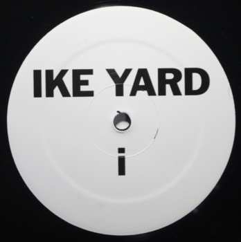 LP Ike Yard: Ike Yard