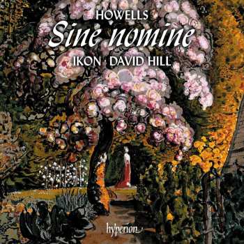 Album Ikon / Hill,david: Howells: King David & Sine Nomine