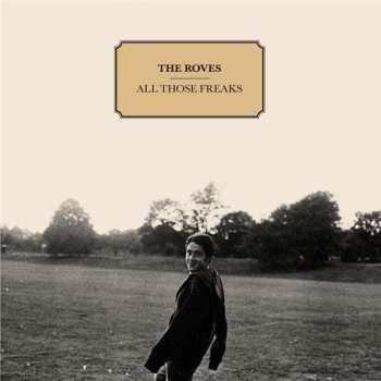 LP The Roves: All Those Freaks