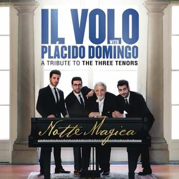 CD Placido Domingo: Notte Magica - A Tribute To The Three Tenors