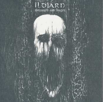 CD Ildjarn: Strength And Anger