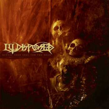 Album Illdisposed: Reveal Your Soul for the Dead