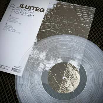 LP ILUITEQ: Reflections From The Road CLR | LTD