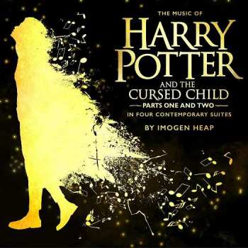 2LP Imogen Heap: The Music Of Harry Potter And The Cursed Child Parts One And Two In Four Contemporary Suites