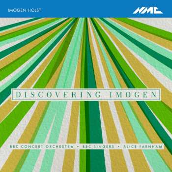 CD Imogen Holst: Orchesterwerke - "discovering Imogen"