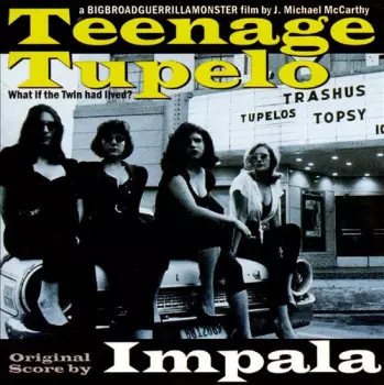 Teenage Tupelo