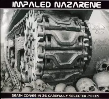 Impaled Nazarene: Death Comes In 26 Carefully Selected Pieces
