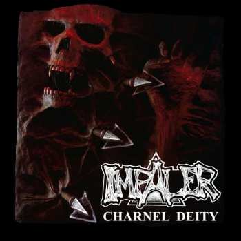 LP Impaler: Charnel Deity