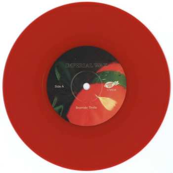 SP Imperial Wax: Bromidic Thrills / Bloom & Wither LTD