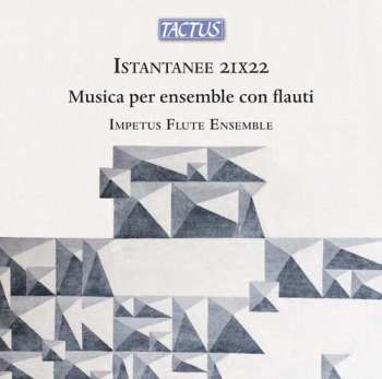 Album Impetus Flute Ensemble: Istantanee 21x22