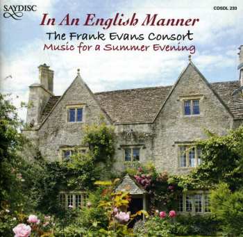 Album In An Engish Manner: Music For Summer Evening /: In An Engish Manner: Music For Summer Evening