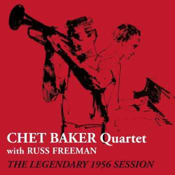 Album Chet Baker: In Paris - A Selection Of The Legendary Barclay Sessions 1955-1956