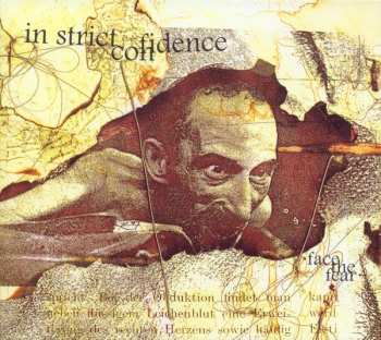 Album In Strict Confidence: Face The Fear