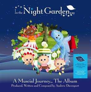 LP Andrew Davenport: In The Night Garden (A Musical Journey... The Album) PIC