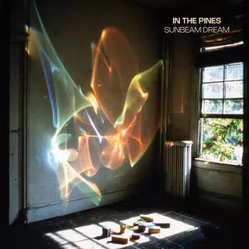 In The Pines: Sunbeam Dream