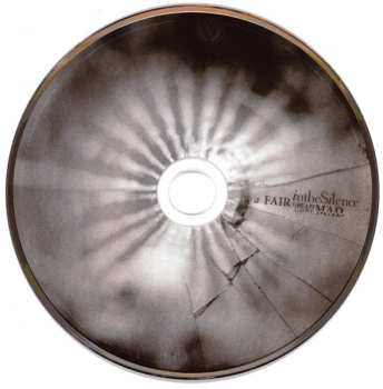 CD In The Silence: A Fair Dream Gone Mad DIGI