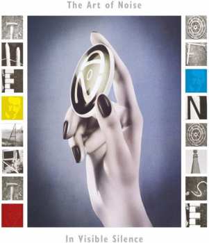 Album The Art Of Noise: In Visible Silence