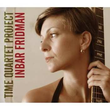 Album Inbar Fridman: Time Quartet Project