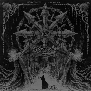 Incarceration: Catharsis