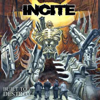 LP Incite: Built To Destroy